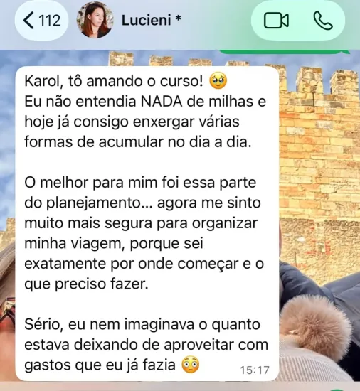 Conversa no WhatsApp: aluna conta que não entendia nada de milhas e hoje enxerga várias formas de acumular no dia a dia.